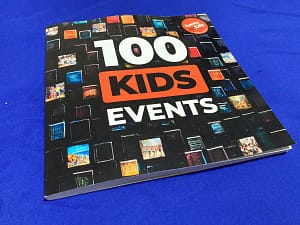 100 Kids Events: An Encyclopedia of Activities and Events to Organize with Kids 100 Kids Events